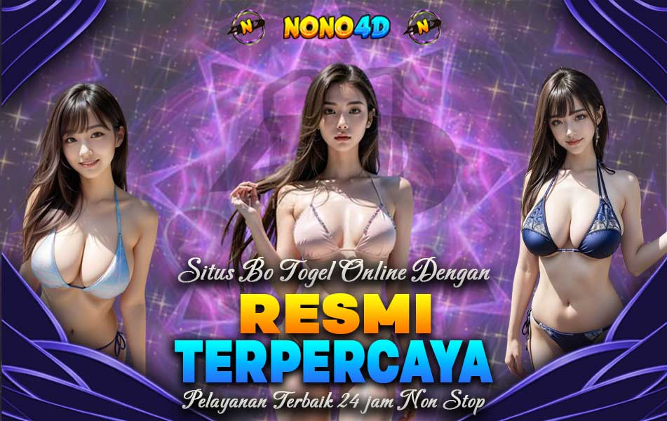 NONO4D SITUS BO AGEN TOGEL TERPERCAYA RESMI INDONESIA